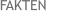 FAKTEN
